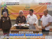 PERESMIAN RUMAH SINGGAH KEJARI BENGKULU SELATAN